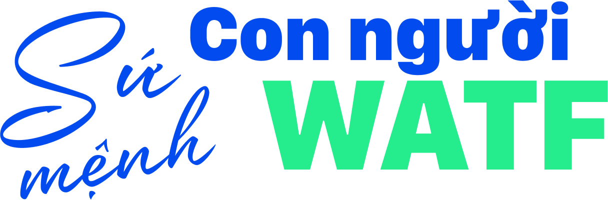Sứ mệnh con người WATF