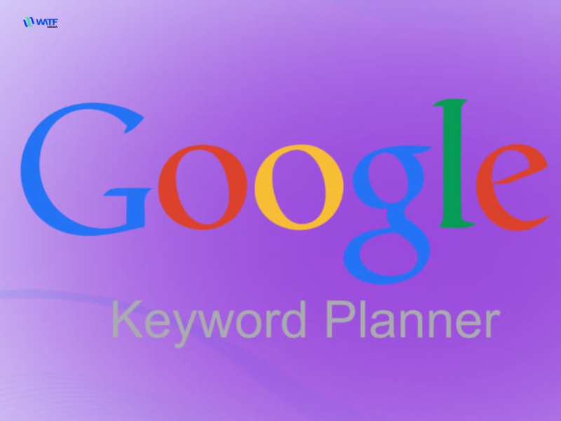 Google Keyword Planner Là Gì? Cách Sử Dụng Hiệu Quả 3 Một số cách sử dụng công cụ Keyword Planner hiệu quả