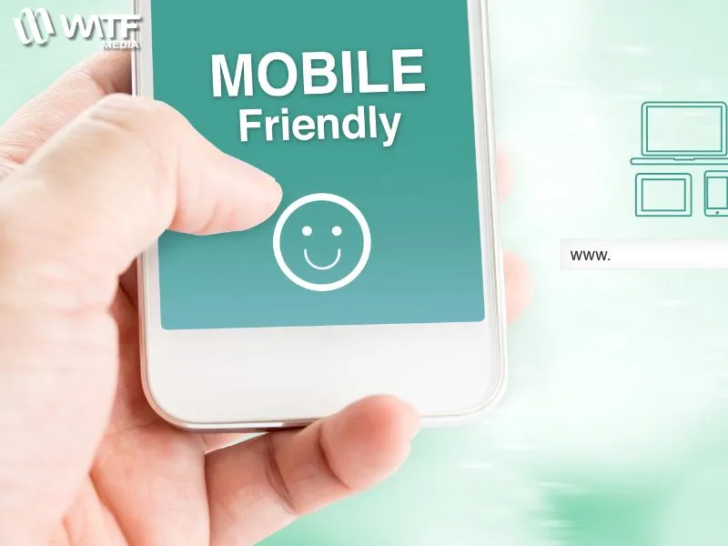 Mobile Friendly Là Gì? Cách Kiểm Tra Và Tối Ưu Website 4 Cách tối ưu website để trở nên Mobile Friendly là gì?