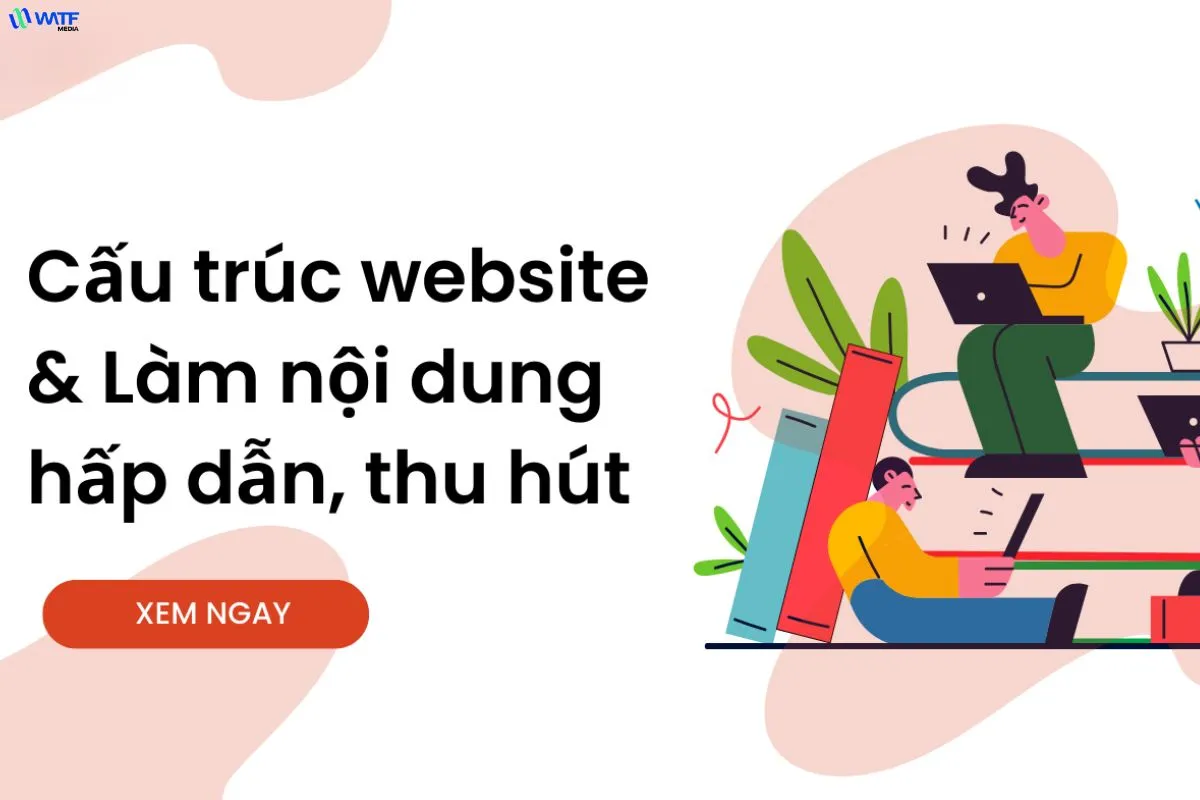 Hướng dẫn xây dựng cấu trúc website chuẩn