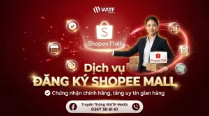 Dịch Vụ Đăng Ký Shopee Mall – Lợi Ích & Quy Trình Xét Duyệt Lên Shop Mall