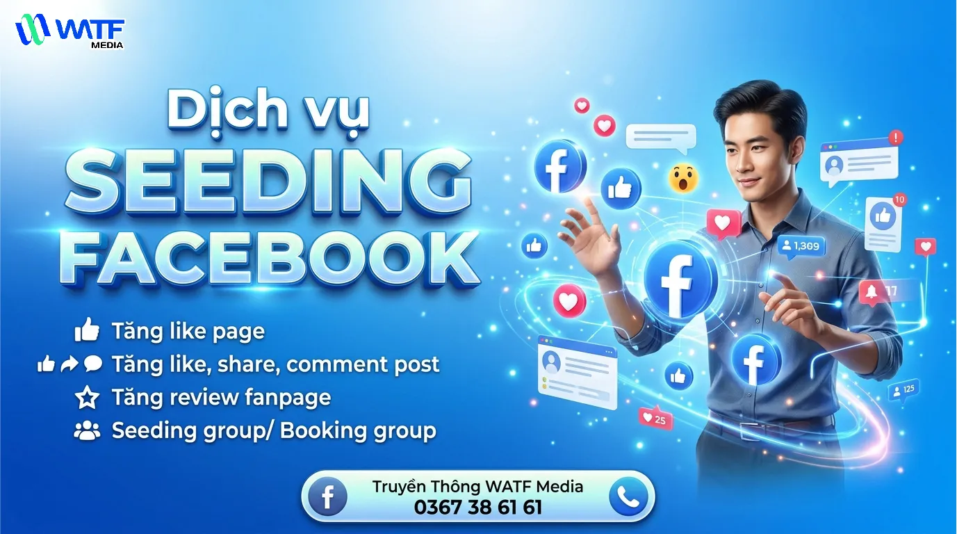 Dịch vụ seeding Facebook hỗ trợ tăng like, comment, share và review nhằm nâng cao độ tin cậy cho Fanpage