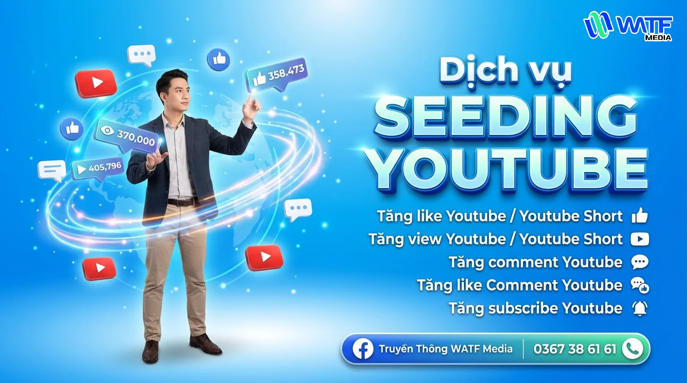 Dịch vụ seeding YouTube hỗ trợ tăng view, comment và subscribe nhằm xây dựng kênh phát triển ổn định