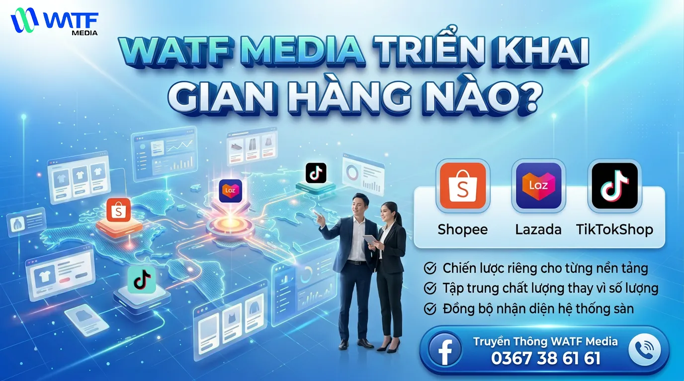 WATF tập trung phát triển gian hàng trên ba nền tảng thương mại điện tử: Shopee, Lazada và TikTok Shop WATF tập trung phát triển gian hàng trên ba nền tảng thương mại điện tử: Shopee, Lazada và TikTok Shop