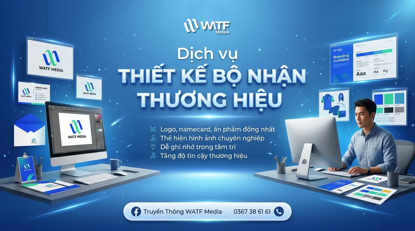 WATF MEDIA xây dựng bộ nhận diện giúp thương hiệu đồng bộ và xây dựng hình ảnh nhất quán WATF MEDIA xây dựng bộ nhận diện giúp thương hiệu đồng bộ và xây dựng hình ảnh nhất quán